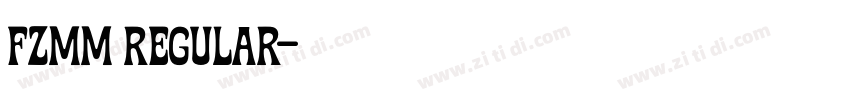 FZMM Regular字体转换 FZMM Regular字体转换